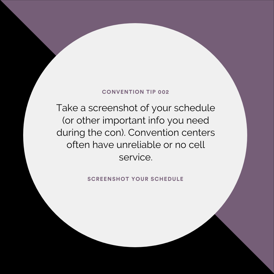 Convention Tip: Screenshot Your Schedule