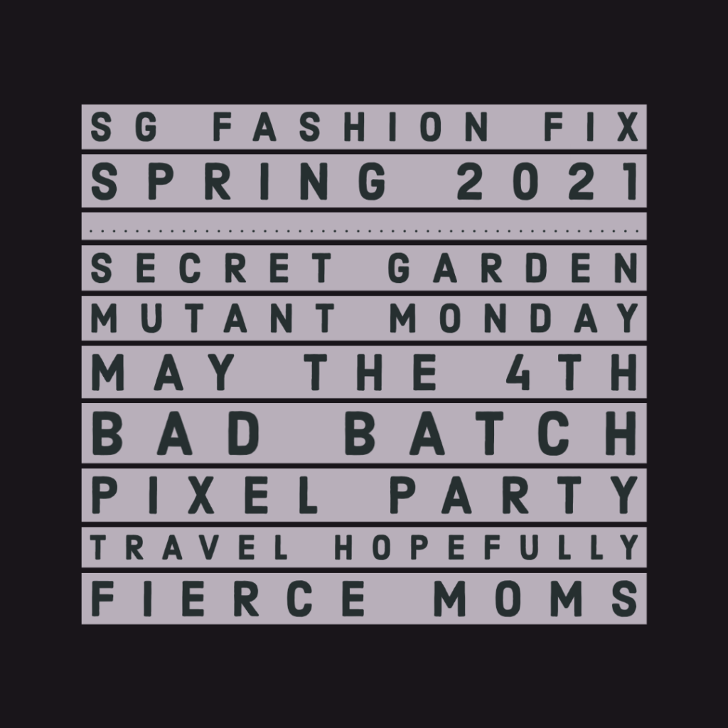 #SGFashionFix Spring '21 Challenge