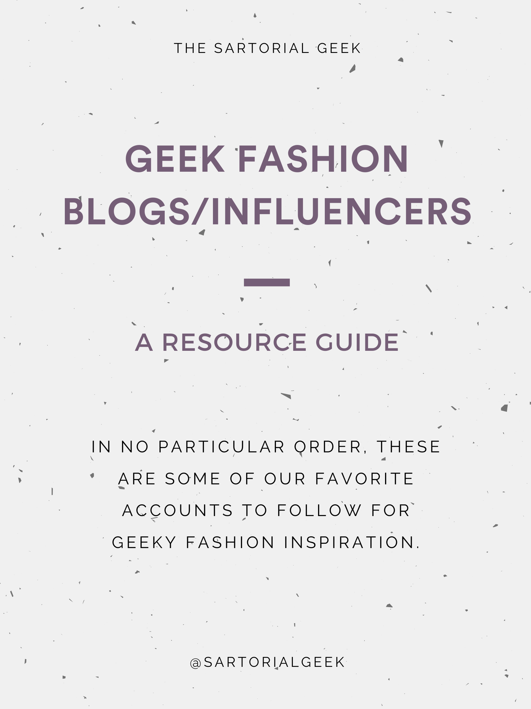 Geek Fashion Blogs/Influencers - Sartorial Geek